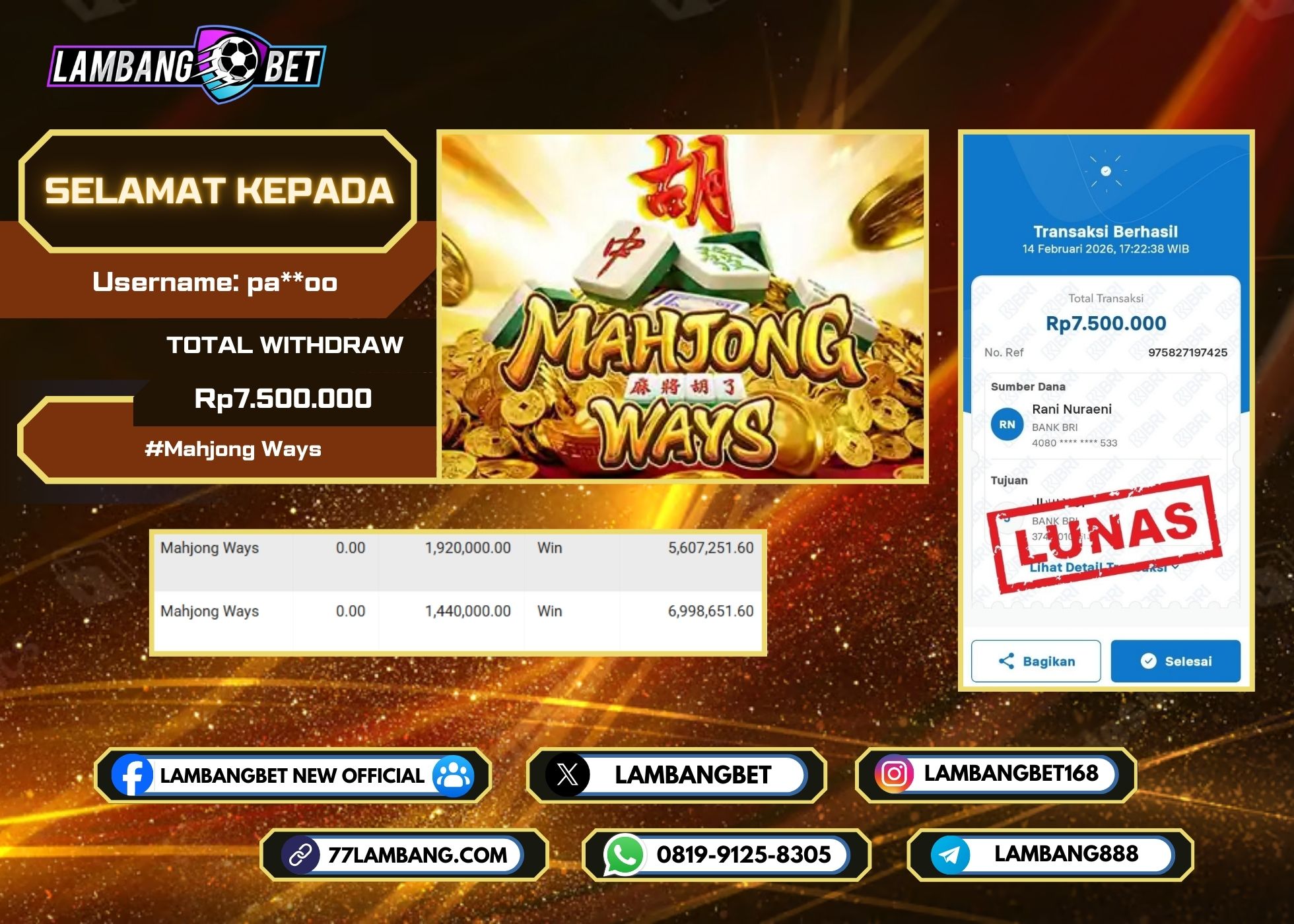 LAMBANGBET [14 FEBRUARI 2026] JACKPOT SLOT Mahjong Ways "Rp7.500.000" LUNAS